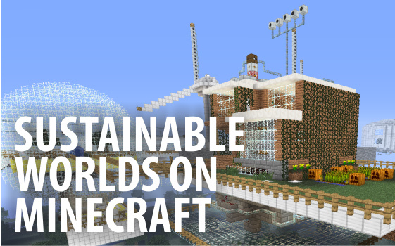 Connect4Climate sustainable worlds on Minecraft