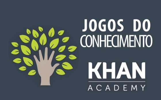 Jogos do Conhecimento Khan Academy 