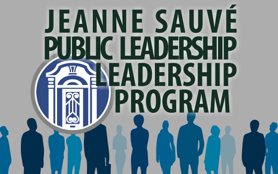 Jeanne Sauvé Public Leadership Program