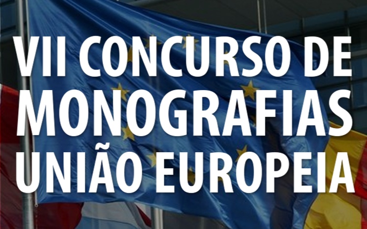 VII Concurso de Monografias da União Europeia