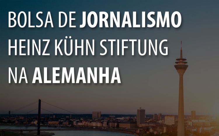 Bolsa de Jornalismo Heinz Kühn Stiftung na Alemanha