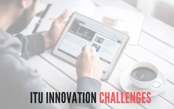 ITU Innovation Challenges