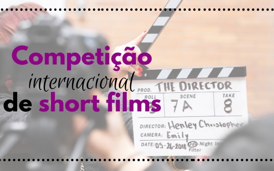 Competição Internacional de Short Films “Let’s Talk About Water”