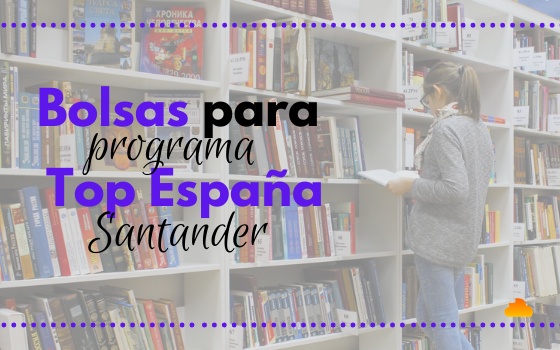 Programa Top España Santander abre bolsas para cursos na Espanha