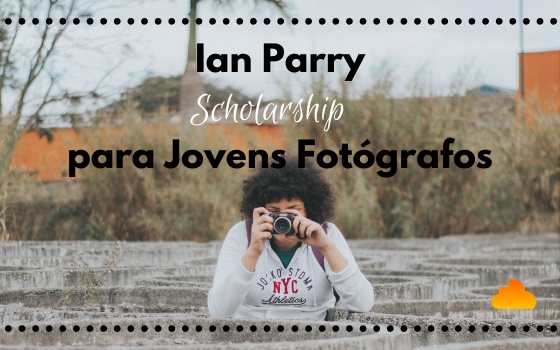 Ian Parry Scholarship para Jovens Fotógrafos