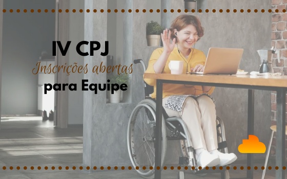 IV Conferência de Protagonismo Juvenil (CPJ) - Inscrições para Equipe