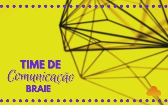 Time de Comunicação da BRAIE