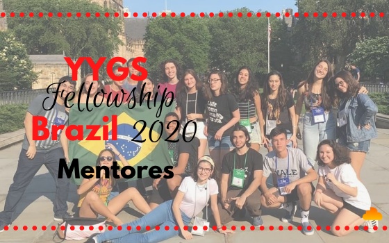 YYGS Fellowship Brazil 2020 - Mentores