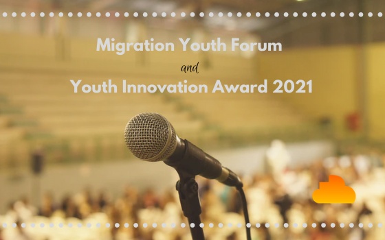 UNMGCY Migration Youth Forum and Youth Innovation Award 2021