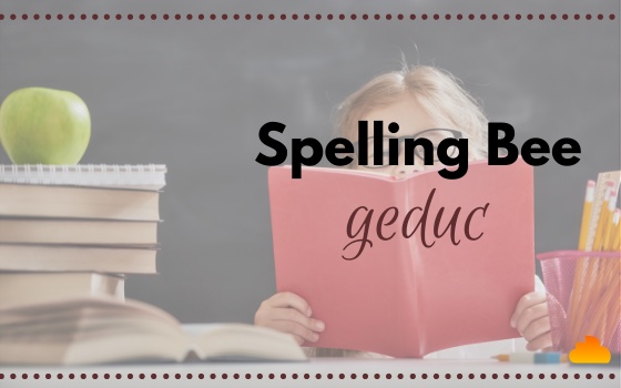 Spelling Bee GEDUC