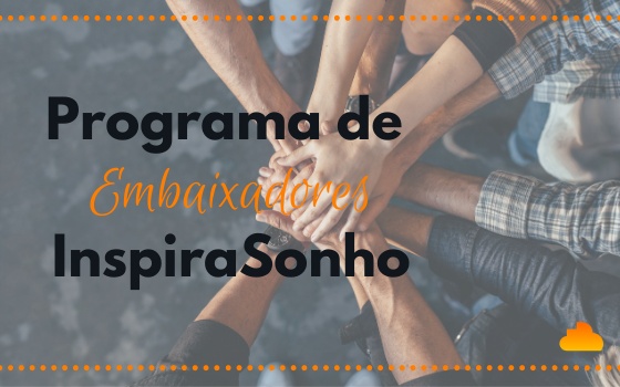 Programa de Embaixadores InspiraSonho 2021