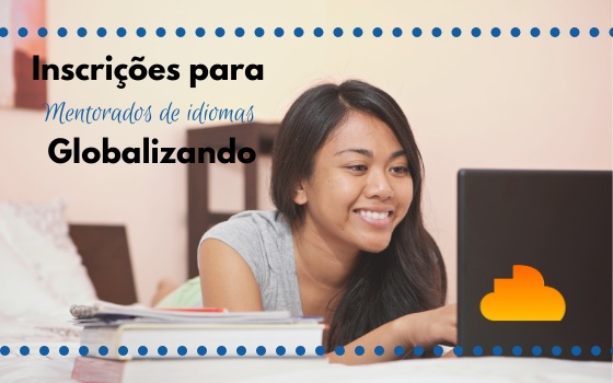 Inscrições para Mentorados de idiomas - Globalizando