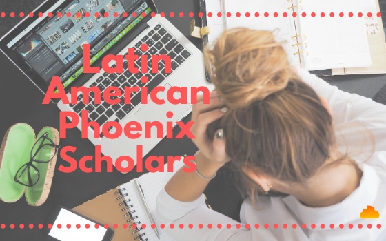 Latin American Phoenix Scholars 