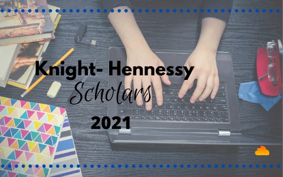 Knight-Hennessy Scholars 2021