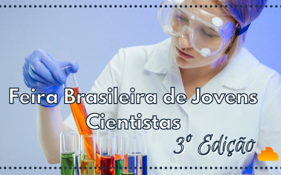 Feira Brasileira de Jovens Cientistas - FBJC